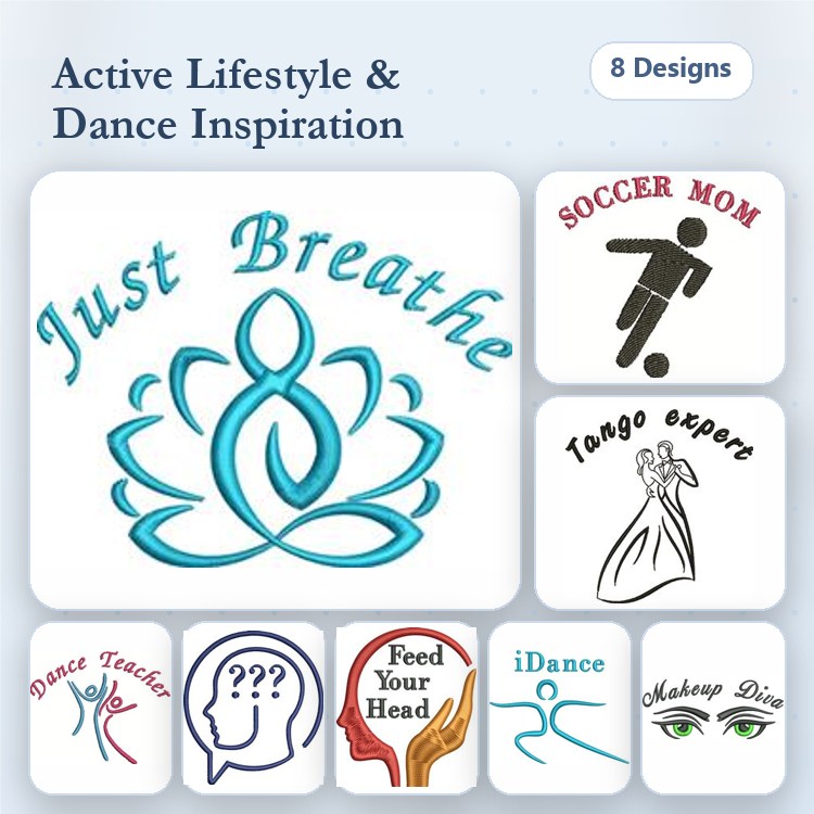 Active Lifestyle & Dance Inspiration Embroidery Bundle – Just Breathe, Soccer Mom, Dance Teacher & More (8 Designs)