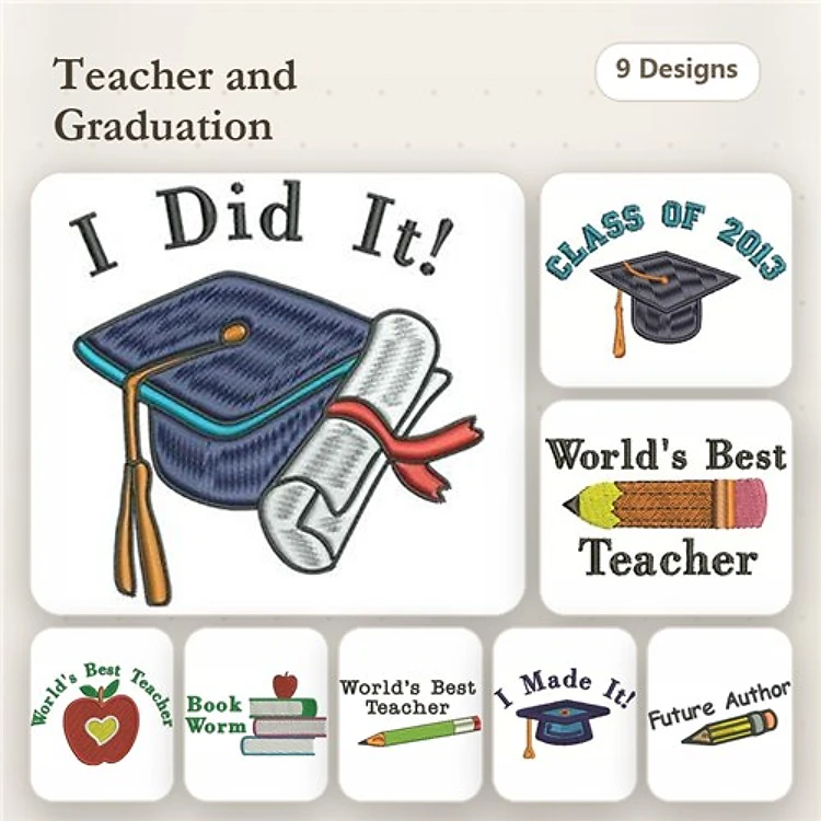 Graduation & Teacher Embroidery Designs Bundle – I Did It!, World's Best Teacher, Graduation Cap & More (9 Designs)