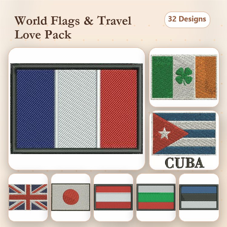 World Flags and Travel Embroidery Designs Bundle – French Flag, Cuban Flag, Irish Flag & More (32 Designs)