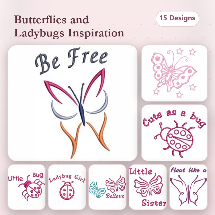 Butterflies & Ladybugs Embroidery Designs Bundle – Butterfly with Inspirational Text, Cute Ladybug, Ladybug Girl & More (15 Designs)