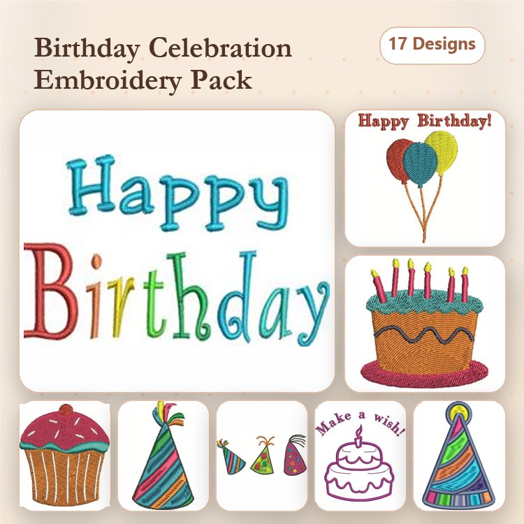 Birthday Celebration Embroidery Designs Bundle – Happy Birthday Text, Birthday Cake, Cupcake & More (17 Designs)