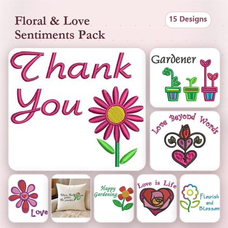 Floral & Love Sentiments Embroidery Designs Bundle – Thank You, Pink Flower, Gardener & More (15 Designs)