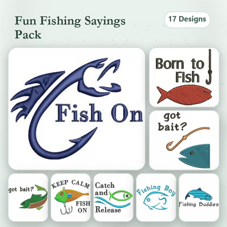 Fishing Sayings Embroidery Designs Bundle – Fish On, Born to Fish, Keep Calm and Fish On & More (17 Designs)