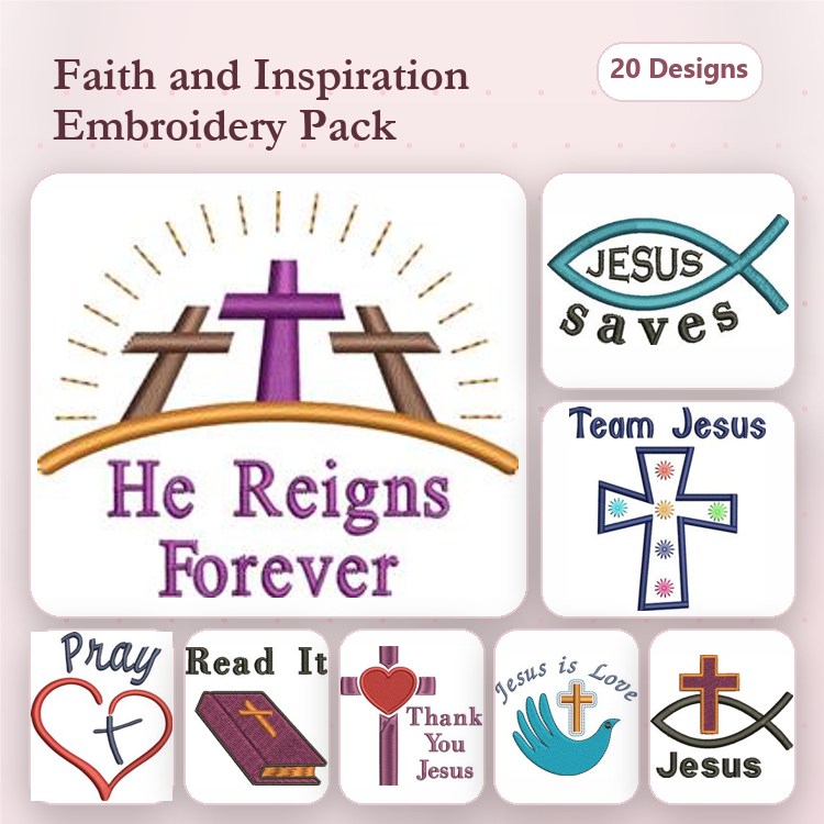 Faith & Inspirational Embroidery Designs Bundle – He Reigns Forever, Jesus Saves, Thank You Jesus & More (20 Designs)
