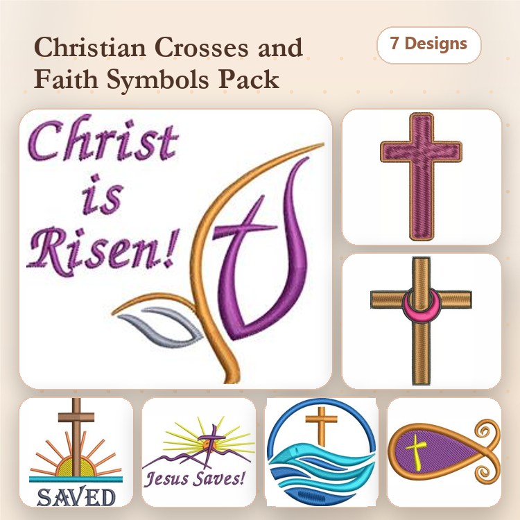 Christian Crosses & Faith Symbols Embroidery Designs Bundle – Christ is Risen!, Saved Text, Jesus Saves! & More (7 Designs)