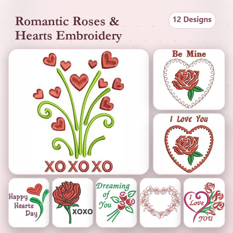 Roses & Hearts Embroidery Designs Bundle – Be Mine, I Love You, Happy Hearts Day & More (12 Designs)