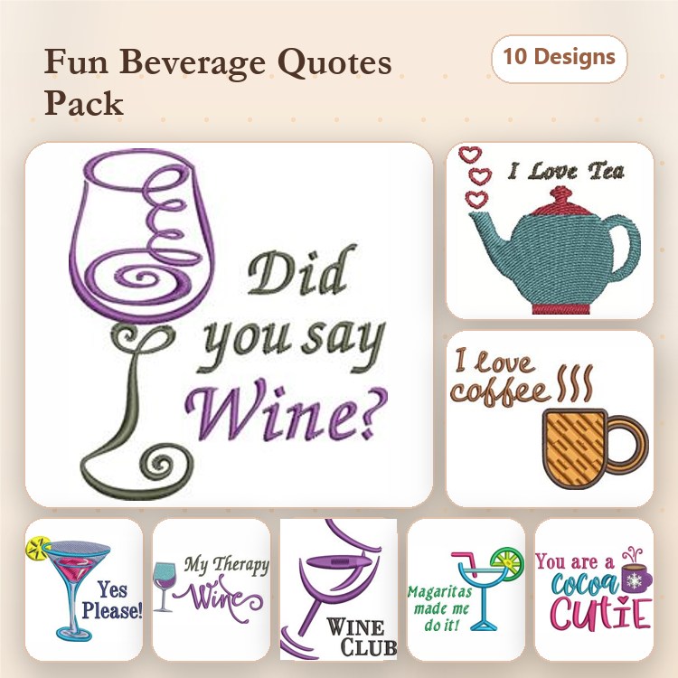 Beverage Quotes Embroidery Designs Bundle – Wine Glass, Tea Pot, Coffee Mug & More (10 Designs)