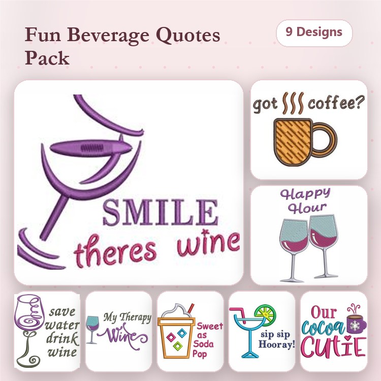 Beverage Quotes Embroidery Designs Bundle – Wine Glass, Coffee Mug, Happy Hour Quote & More (9 Designs)