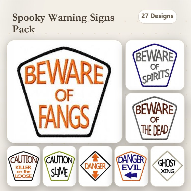 Spooky Warning Signs Embroidery Bundle – Beware of Fangs, Caution Killer on the Loose, Ghost X-ing & More (27 Designs)