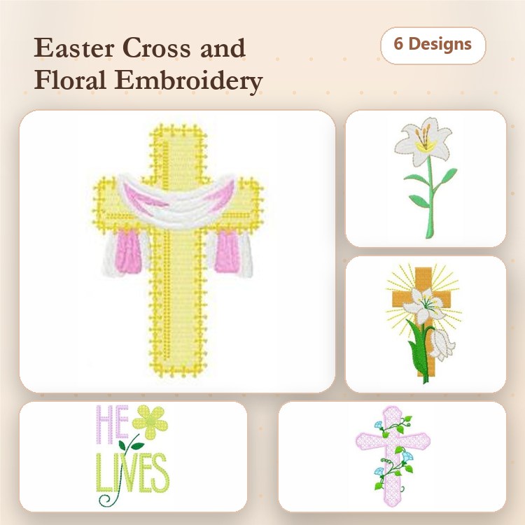 Easter Cross & Floral Embroidery Designs Bundle – Easter Cross with Ribbons, Lily Flower, 'He Lives' & More (6 Designs)