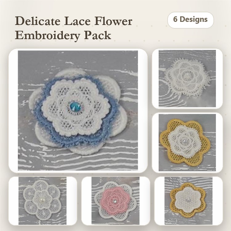 FSL Delicate Lace Flowers Embroidery Designs Bundle – Blue Center, Pink Center, Yellow Accent & More (6 Designs)