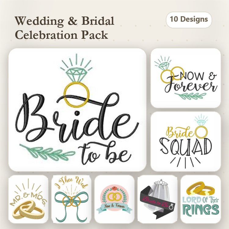 Wedding and Bridal Celebration Embroidery Designs Bundle – Bride to be, Now & Forever, Love Rings & More (10 Designs)