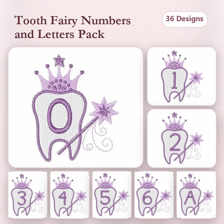Tooth Fairy Embroidery Bundle – Numbers 0-5, Letter A & More (36 Designs)