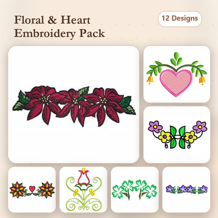 Floral & Heart Embroidery Designs Bundle – Poinsettia Border, Floral Bouquet, Heart with Flowers & More (12 Designs)