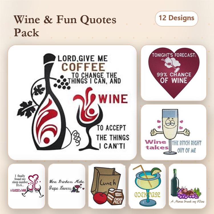 Wine Quotes Embroidery Designs Bundle – Coffee and Wine Quote, Tonight's Forecast Wine Quote, & More (12 Designs)
