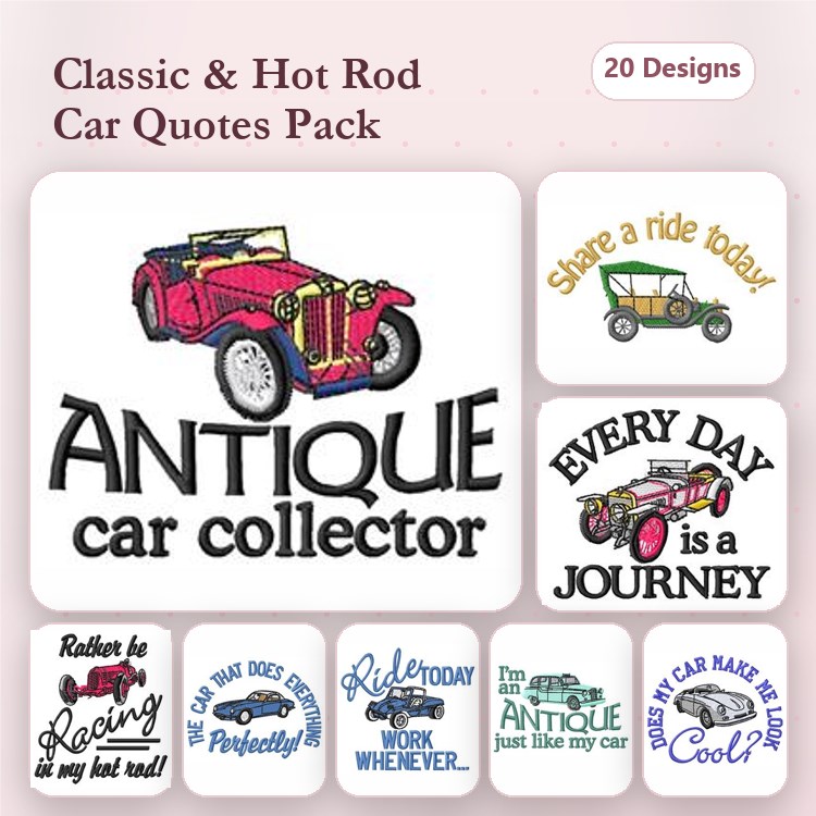 Classic Car Quotes Embroidery Designs Bundle – Antique Car Collector, Every Day is a Journey, My Car Makes Me Cool & More (20 Designs)