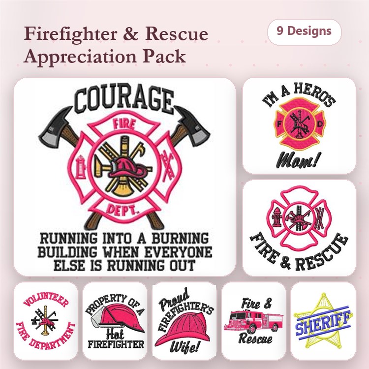 Firefighter Appreciation Embroidery Designs Bundle – Courage Badge, Hero's Mom, Firefighter's Wife & More (9 Designs)