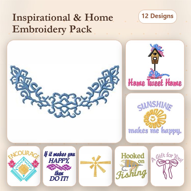 Inspirational & Home Embroidery Designs Bundle – Blue Floral Border, Home Tweet Home, Sunshine Makes Me Happy & More (12 Designs)