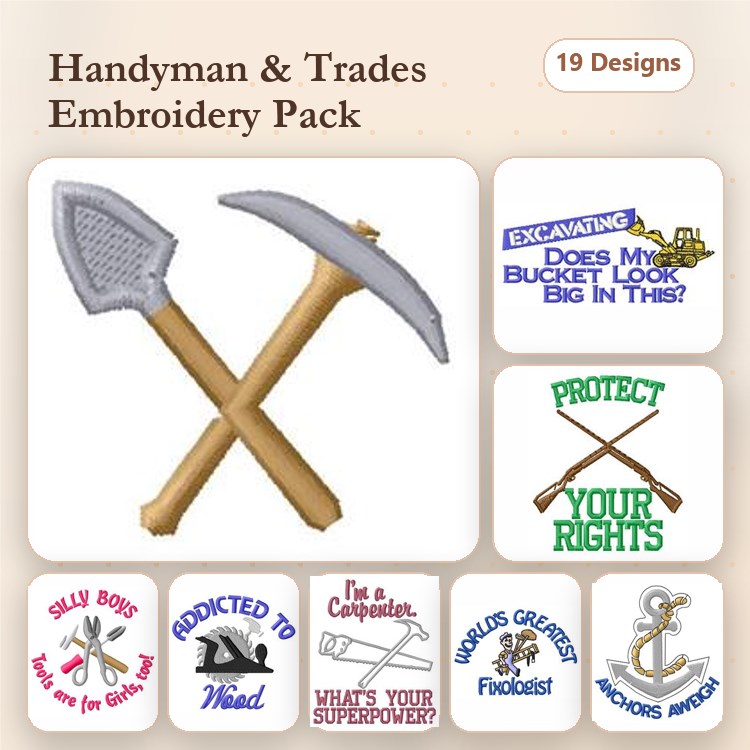 Handyman and Trades Embroidery Designs Bundle – Shovel and Pickaxe, Protect Your Rights, Silly Boys & More (19 Designs)