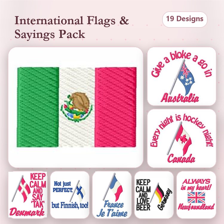 International Flags Embroidery Designs Bundle – Mexican Flag, Australian & Canadian Sayings & More (19 Designs)