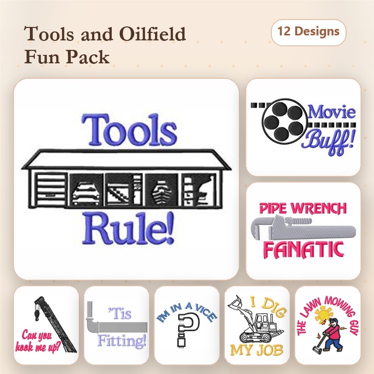 Tools and Oilfield Humor Embroidery Designs Bundle – Tools Rule!, Pipe Wrench Fanatic, I'm in a Vice & More (12 Designs)