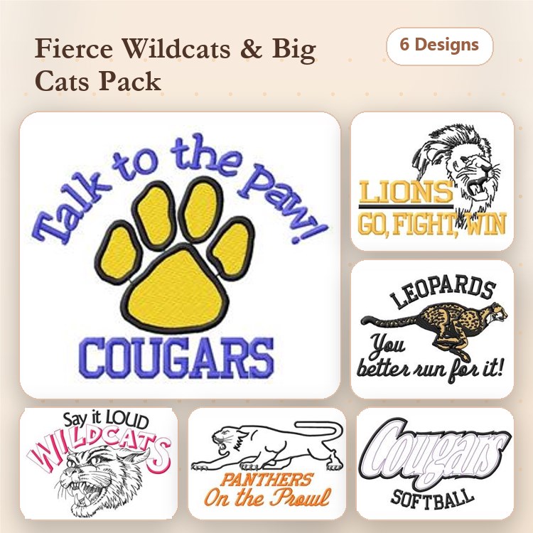Wildcats & Big Cats Embroidery Bundle – Talk to the Paw Cougars, Lions Go Fight Win, Leopards You Better Run for It & More (6 Designs)