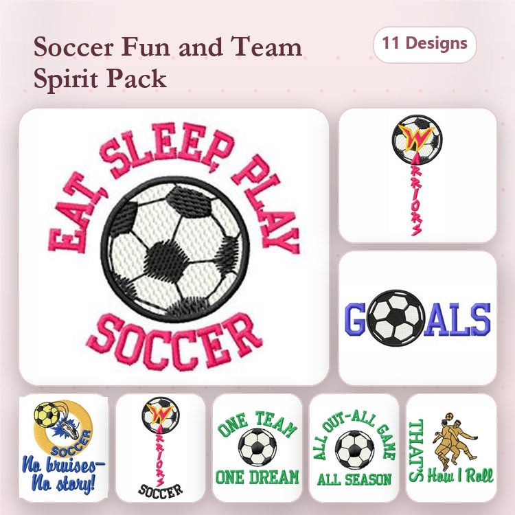 Soccer Spirit Embroidery Designs Bundle – Eat Sleep Play Soccer, One Team One Dream, Goals & More (11 Designs)