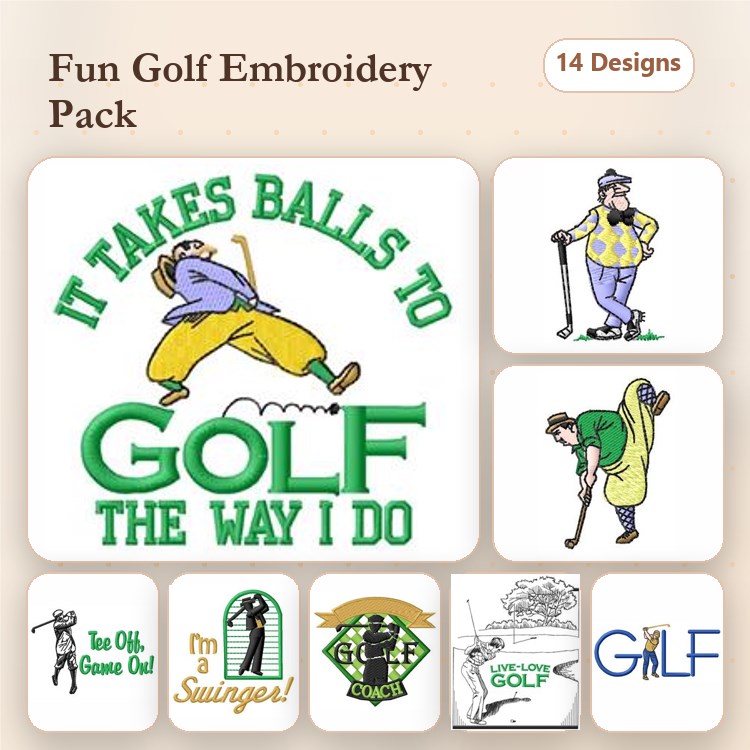 Funny Golf Humor Embroidery Bundle – It Takes Balls to Golf, Golf Swinger, I'm a Swinger! & More (14 Designs)
