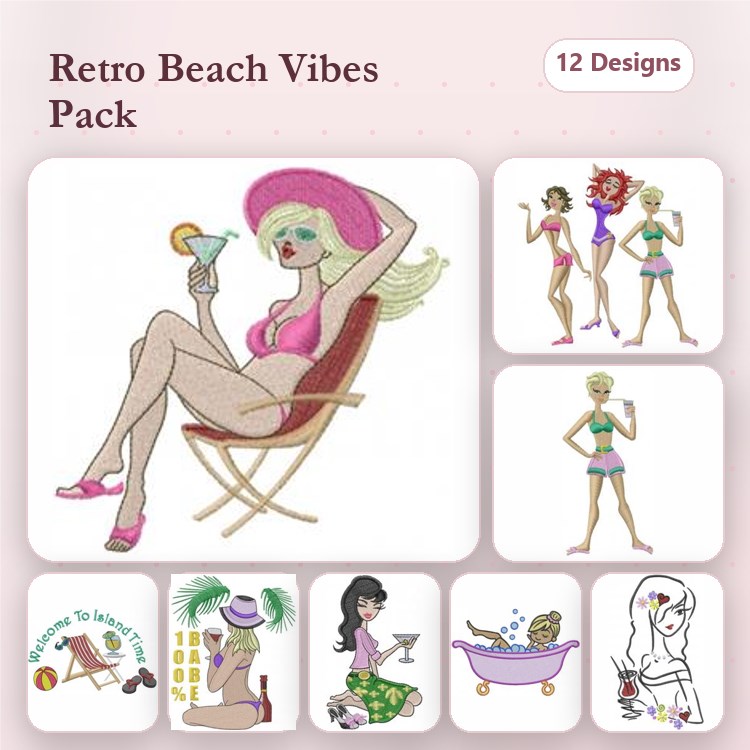 Beach-Themed Women Embroidery Designs Bundle – Woman Relaxing with Drink, Woman in Swimsuit with Pink Hat, & More (12 Designs)
