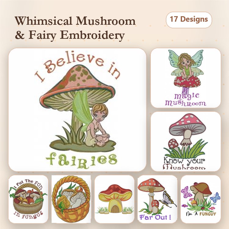 Mushrooms & Fairies Embroidery Designs Bundle – I Believe in Fairies, Magic Mushroom, Fairy with Mushroom & More (17 Designs)