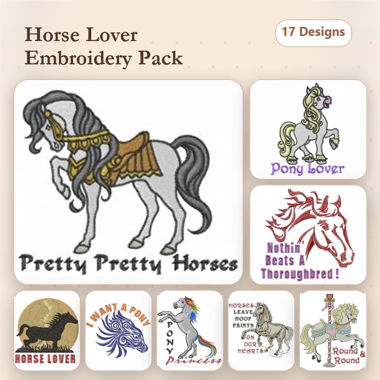 Horse & Pony Embroidery Designs Bundle – Horse Lover, Pony Princess, Nothin' Beats A Thoroughbred! & More (17 Designs)
