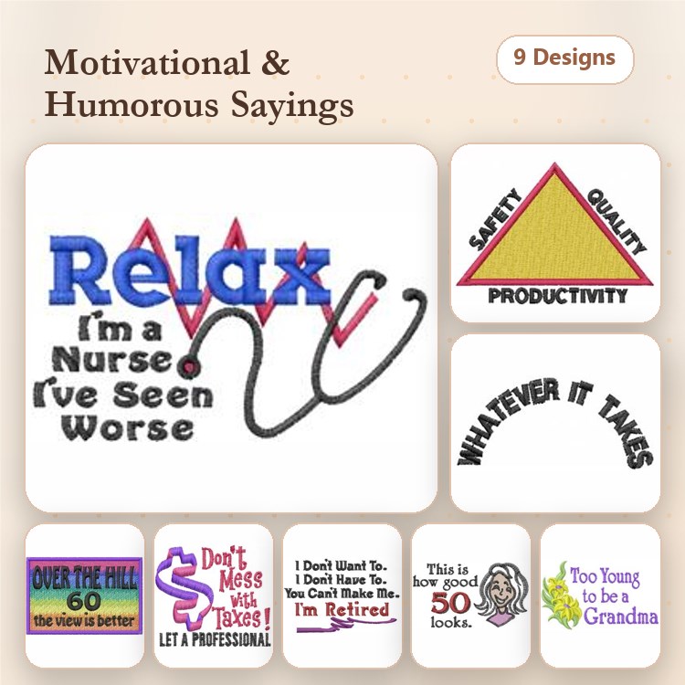 Motivational & Humorous Sayings Embroidery Designs Bundle – Relax I'm a Nurse, Over the Hill, I'm Retired & More (9 Designs)