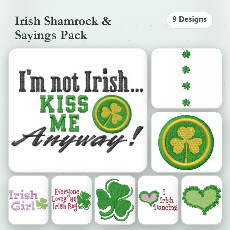 Irish Shamrock & Sayings Embroidery Designs Bundle – Kiss Me Anyway, Irish Girl, Everyone Loves Irish Baby & More (9 Designs)