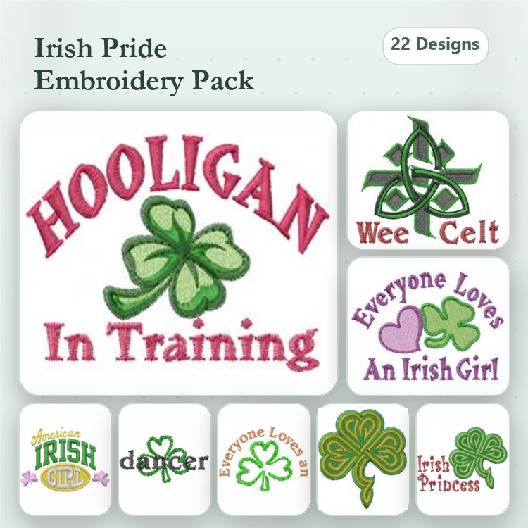 Irish Pride Embroidery Designs Bundle – Hooligan in Training, Wee Celt, Everyone Loves An Irish Girl & More (22 Designs)