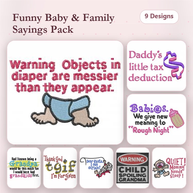 Funny Baby and Family Sayings Embroidery Designs Bundle – Warning Objects in Diaper, Daddy's Little Tax Deduction & More (9 Designs)