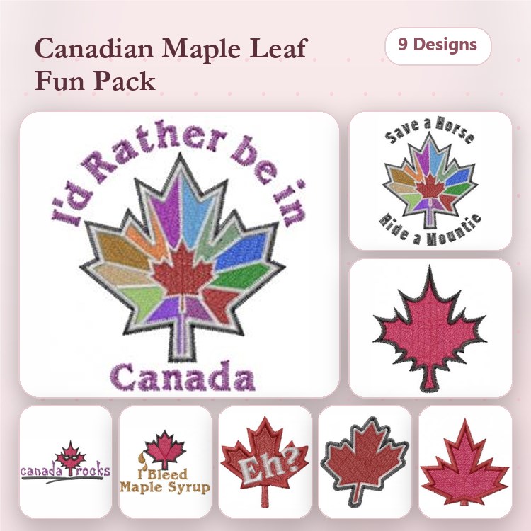 Canadian Maple Leaf Embroidery Designs Bundle – I'd Rather Be in Canada, Save a Horse, Ride a Mountain & More (9 Designs)