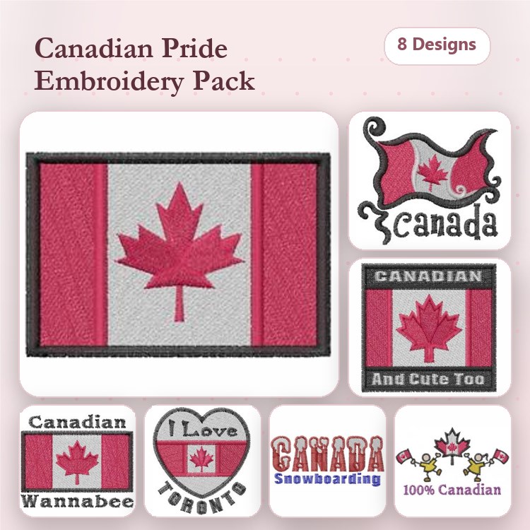 Canadian Pride Embroidery Designs Bundle – Canada Flag, Maple Leaf, I Love Toronto & More (8 Designs)