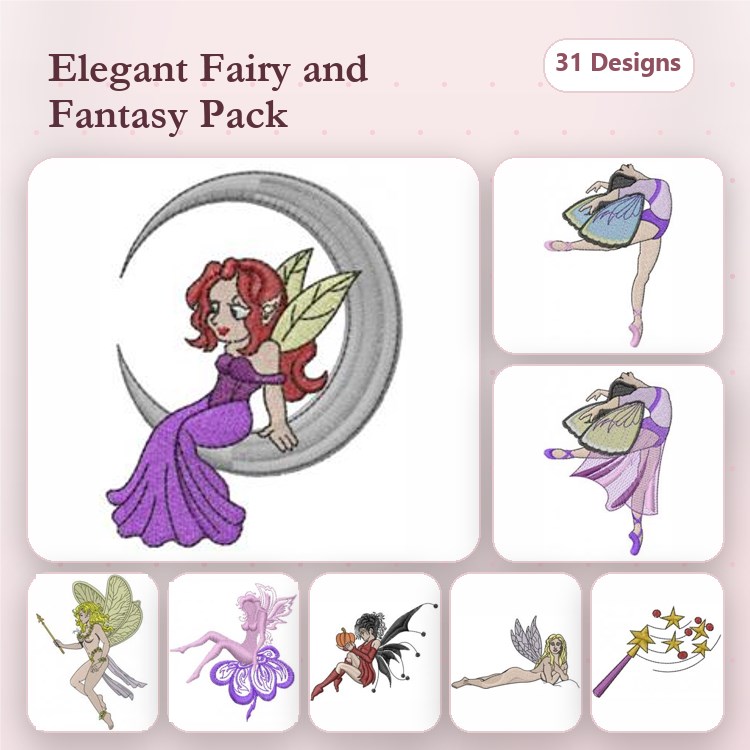 Fairy & Fantasy Embroidery Designs Bundle – Fairy on Moon, Ballet Fairy, Elegant Fairy & More (31 Designs)