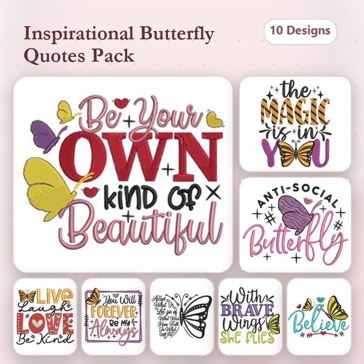 Inspirational Butterfly Quotes Embroidery Bundle – Motivational Designs (10 Designs)