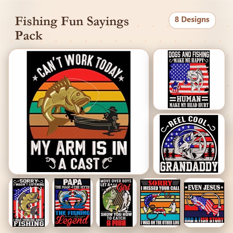 Fishing Fun Sayings Embroidery Bundle – Humorous & Patriotic (8 Designs)
