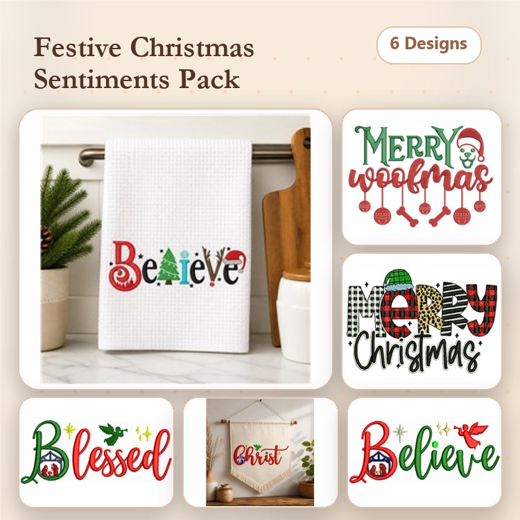 Christmas Sentiments Embroidery Designs Bundle – Believe, Merry Christmas, Blessed & More (6 Designs)