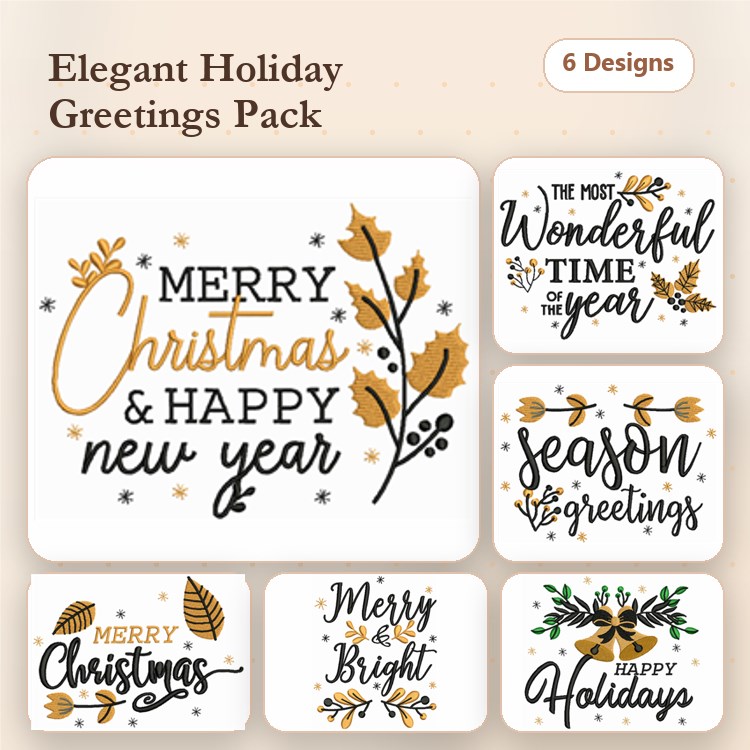 Holiday Greetings Embroidery Designs Bundle – Merry Christmas & Happy New Year, The Most Wonderful Time of the Year, Season's Greetings & More (6 Designs)
