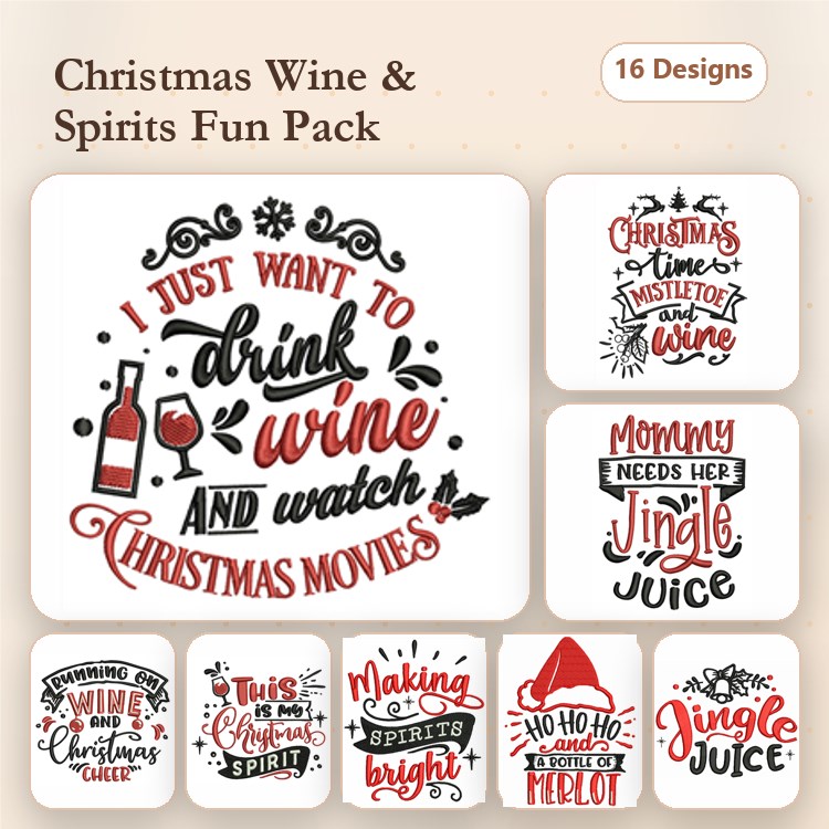 Christmas Wine & Spirits Embroidery Designs Bundle – Cheers to a Merry Christmas, Mommy Needs Her Jingle Juice & More (16 Designs)