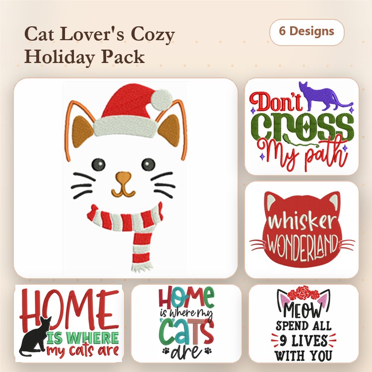Cat-Themed Holiday Embroidery Designs Bundle – Cat with Santa Hat, Whisker Wonderland, Home is Where My Cats Are & More (6 Designs)