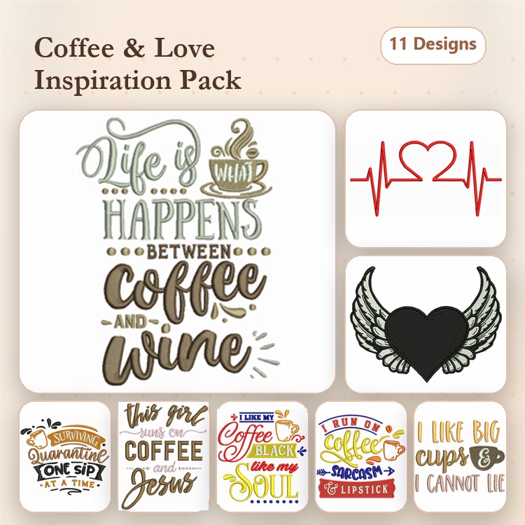 Coffee & Love Embroidery Designs Bundle – Life is what happens between coffee and wine, But first, coffee, & More (11 Designs)