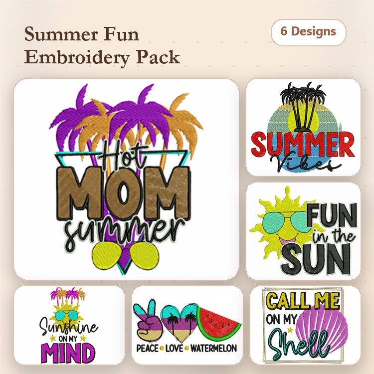 Summer Fun Embroidery Designs Bundle – Hot Mom Summer, Summer Vibes, Fun in the Sun & More (6 Designs)