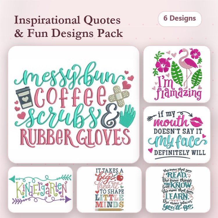 Inspirational Quotes & Flamingo Embroidery Designs Bundle – Messy Bun Coffee Scrubs, I'm Flamingo, & More (6 Designs)