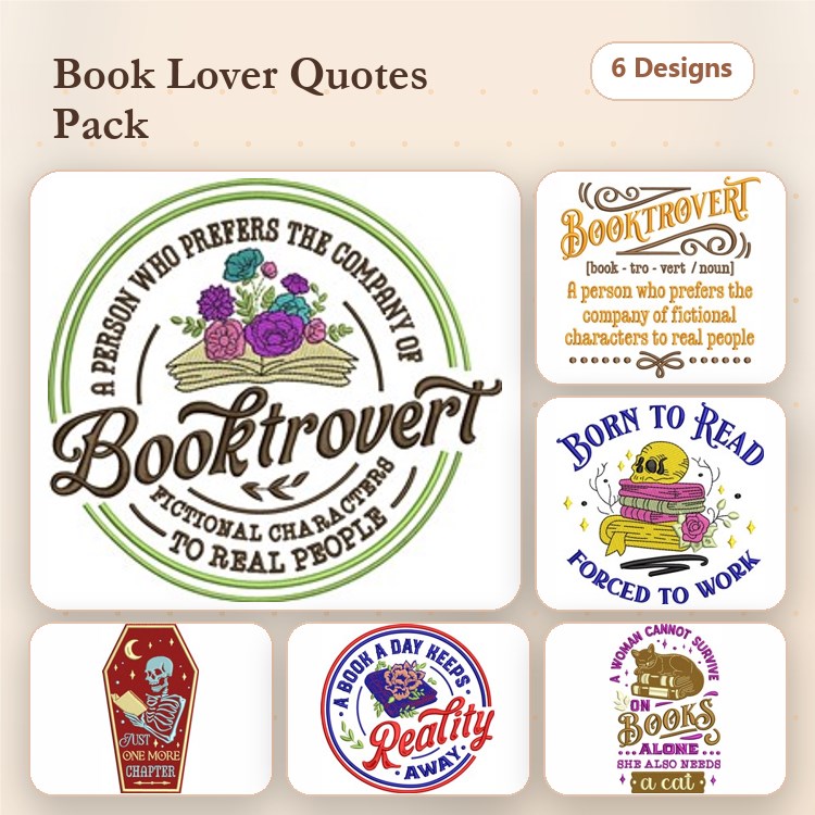 Book Lover Quotes Embroidery Designs Bundle – Booktrovert, Born to Read, Books are Magic & More (6 Designs)