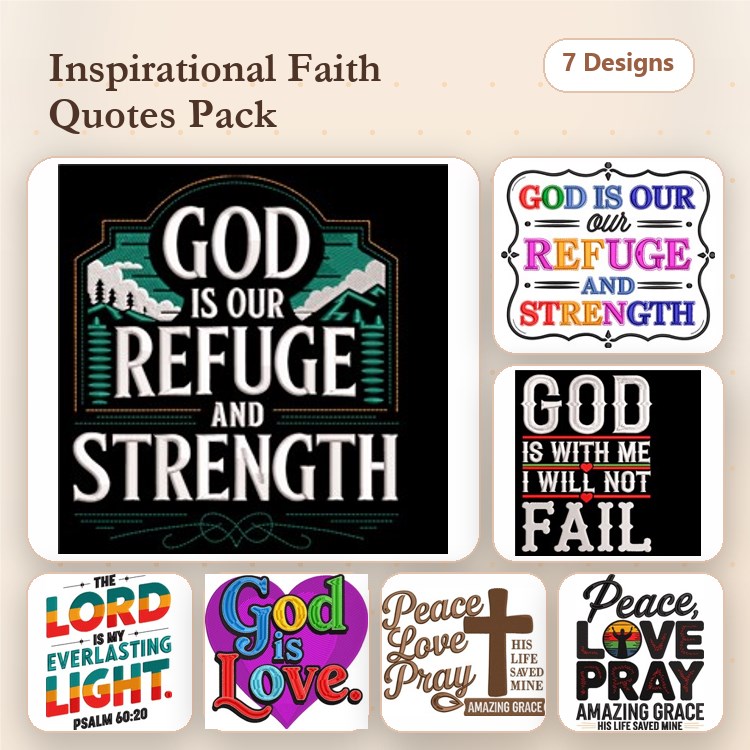 Inspirational Faith Quotes Embroidery Designs Bundle – God is Love, Peace, Love, Pray & More (7 Designs)