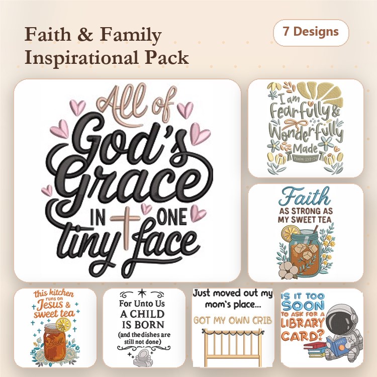 Inspirational Faith & Family Embroidery Designs Bundle – All of God's Grace, Fearfully and Wonderfully Made & More (7 Designs)